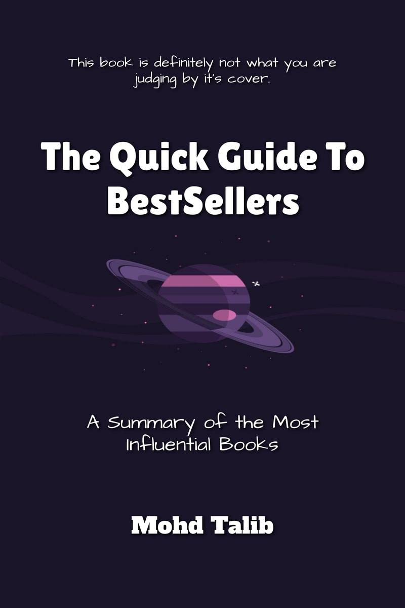 The Quick Guide to Bestsellers : A Summary of the Most Influential Books