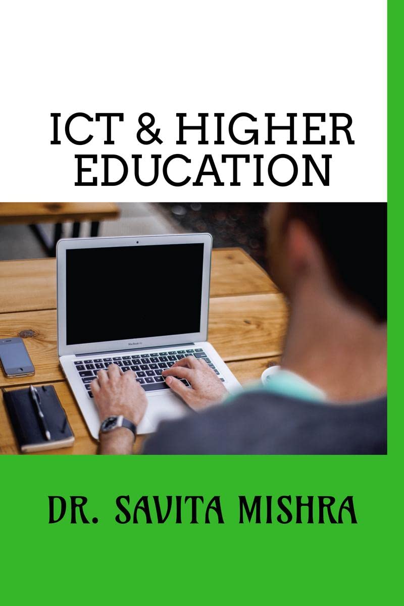 ICT & HIGHER EDUCATION