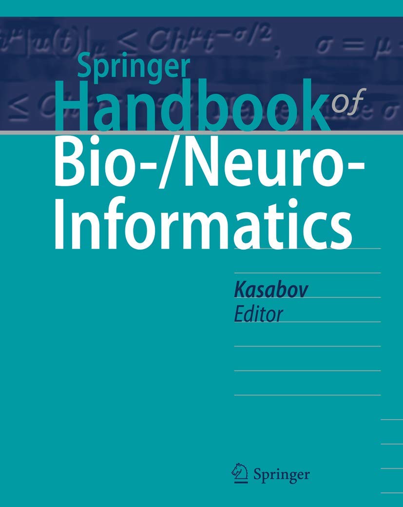 Springer Handbook of Bio/NeuroInformatics (Springer Handbooks)