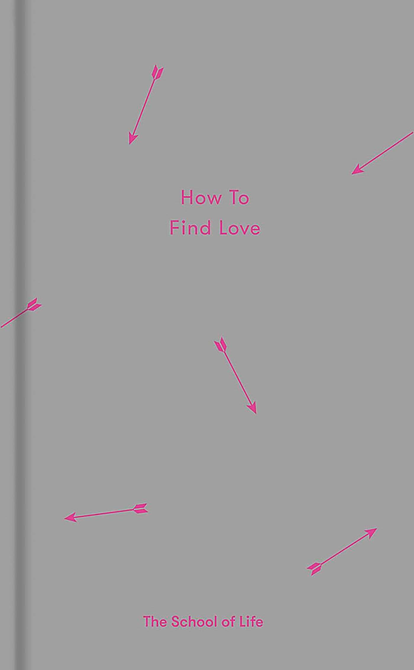 How to Find Love (Essay Books)