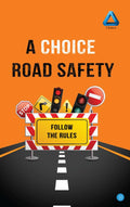 A Choice Road Safety