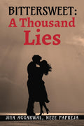 Bittersweet : A Thousand Lies