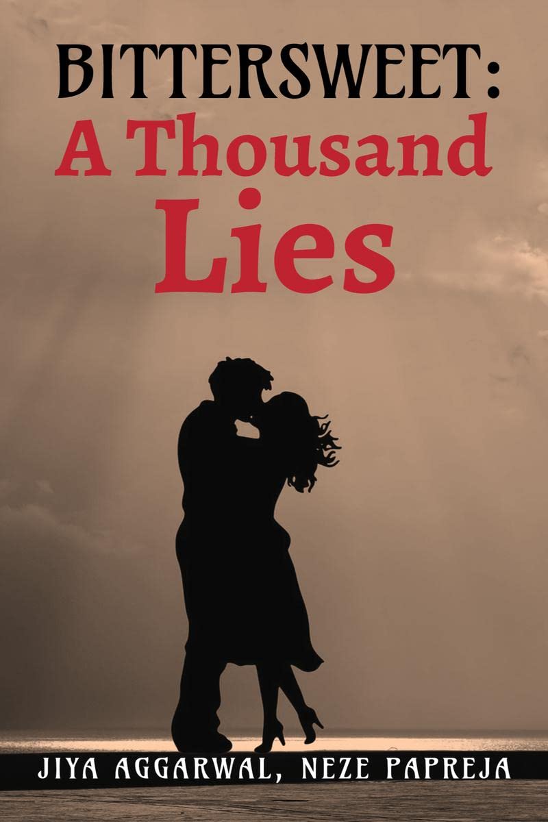 Bittersweet : A Thousand Lies