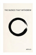 The Silence That Withdrew