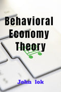 Behavioral Economy Theory