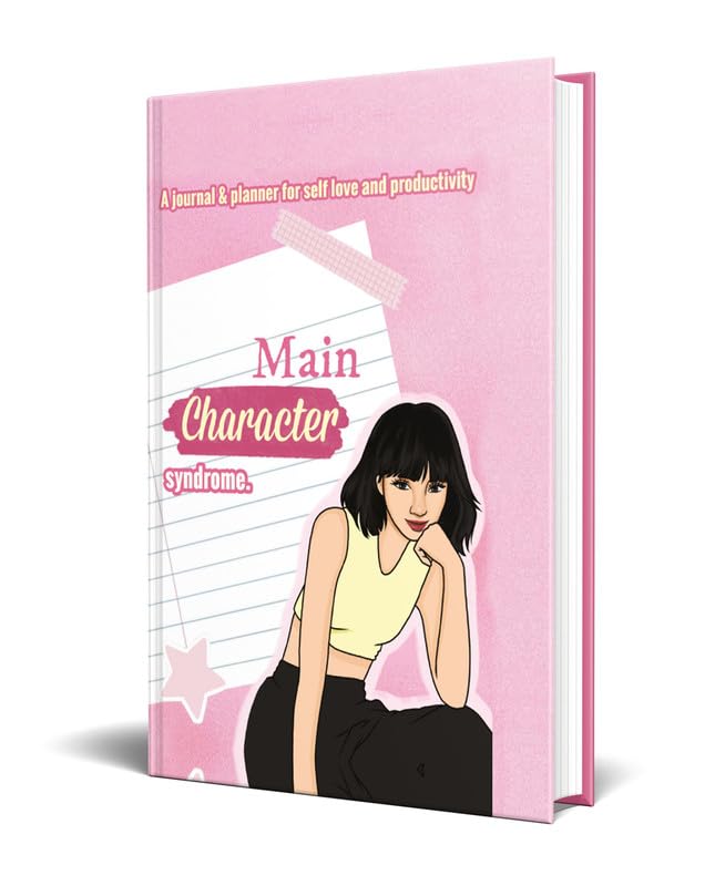 Main Character Syndrome  A Gratitude Journal & Daily Planner For Teen Girls | Self Love, Productivity, Mindset, SelfDiscovery,