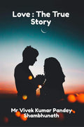 Love: The True Story