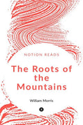 The Roots Of The Mountains
