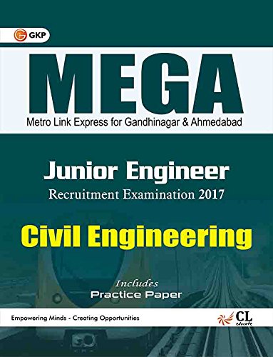 Mega Metro Link Express For Gandhinagar And Ahmedabad Co. Ltd. Civil Engineering (Junior Engineer)