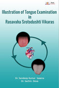 Illustration Of Tongue Examination In Rasavaha Srotodushti Vikaras