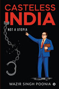 Casteless India: Not A Utopia