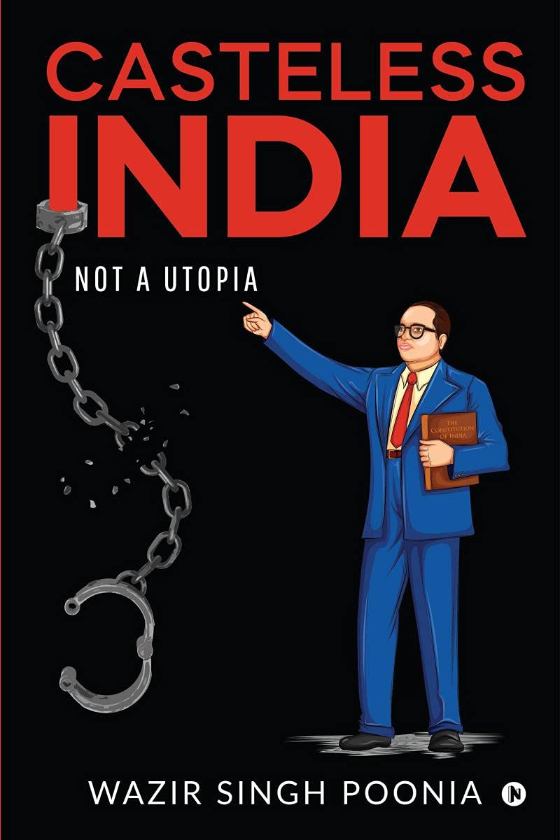 Casteless India: Not A Utopia