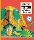 Tortoise And Friends : A PopUp Book (Scribblers PopUp Book)