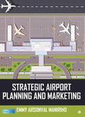 Strategic Airport Planning and Marketing