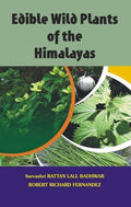 Edible Wild Plants Of The Himalayas