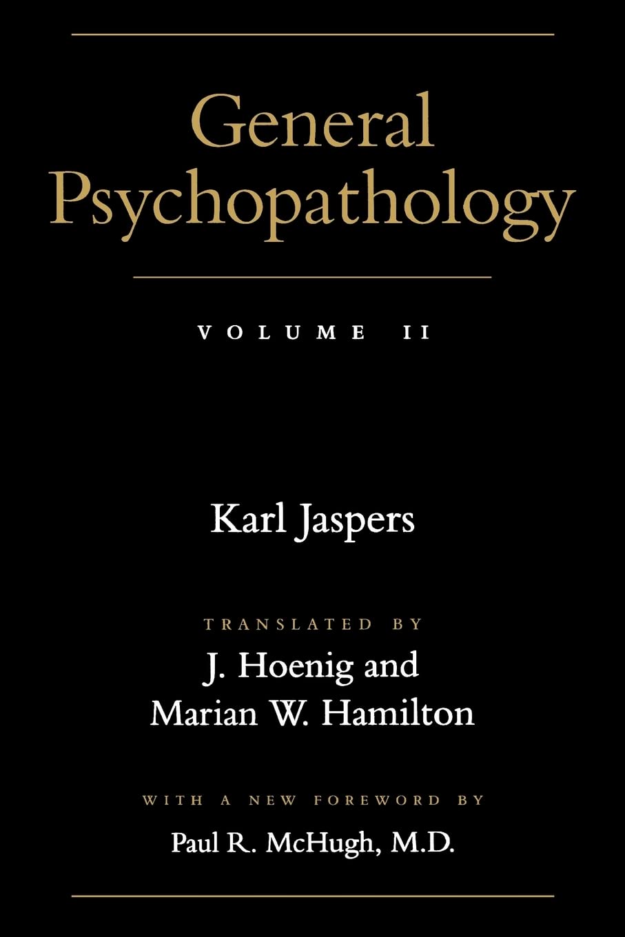 General Psychopathology Volume II