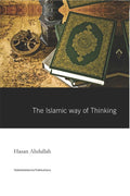 The Islamic Way Of Thinking