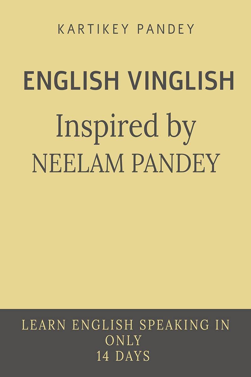 English Vinglish Inspired By Neelam Pandey