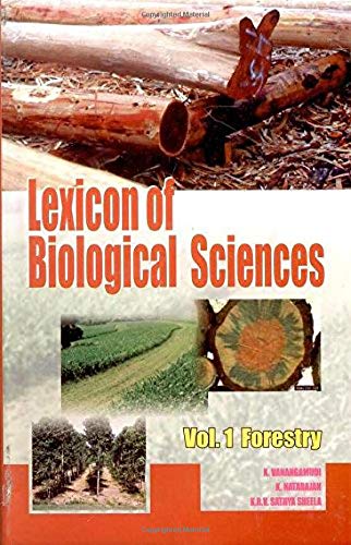 Lexicon of Biological Sciences Vol 1: Forestry: Forestry (Vol. 1)