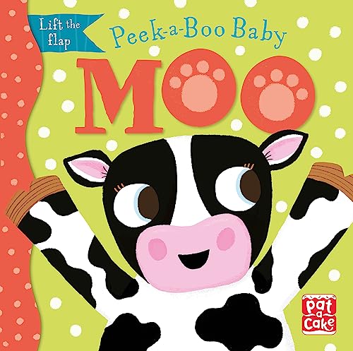 PEEKABOO BABY: MOO: Lift the flap board book