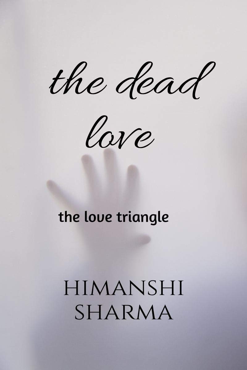 the dead love : love triangle