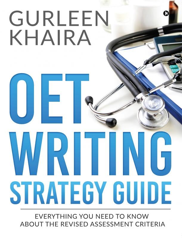 OET Writing Strategy Guide: Everything You Need to Know About the Revised Assessment Criteria