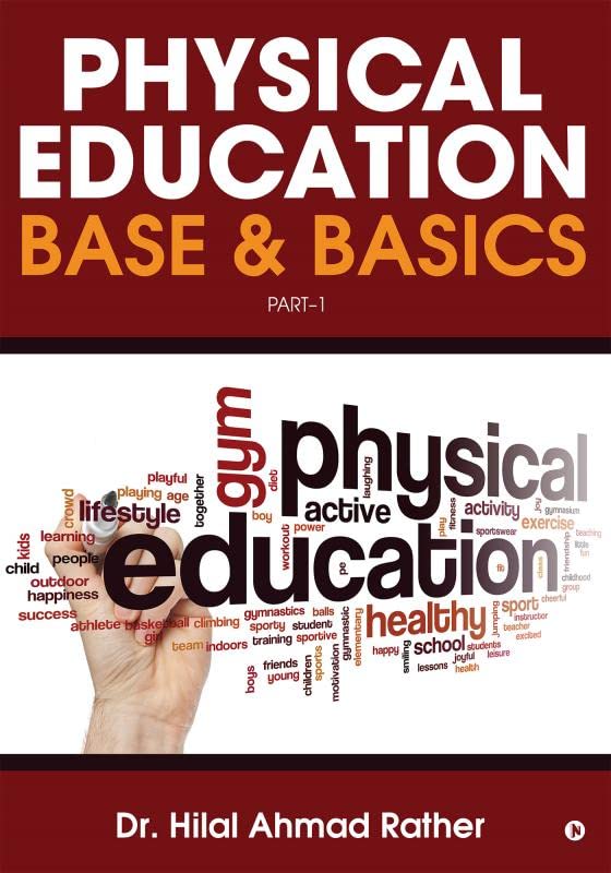 Physical Education Base & Basics : Part1