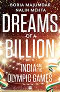 Dreams Billion: India and the Olympic Games