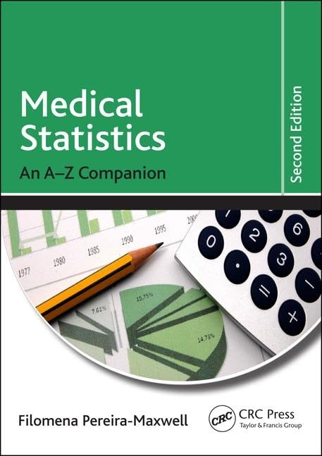 Medical Statistics An A To Z Companion 2Ed (Pb 2018) (Pocket (Crc))