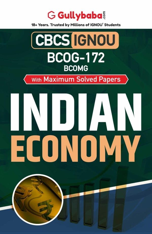 Gullybaba IGNOU BCOMG 6th Sem BCOG172 Indian Economy in English