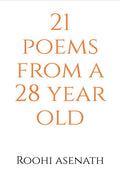 21 poems from a 28 year old
