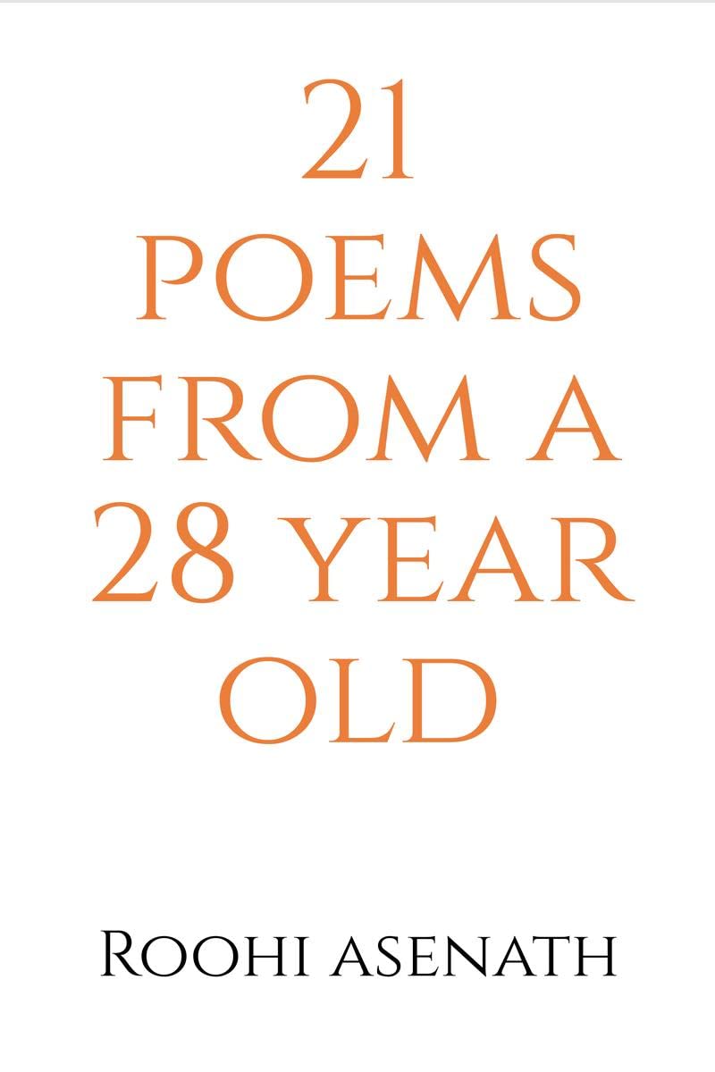 21 poems from a 28 year old