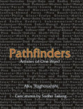 Pathfinders: Artistes of One World