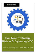 Heat Power Technology Diploma & Engineering MCQ