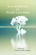 EcoAesthetics In World Literature