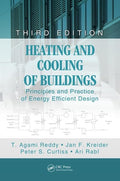 Heating and Cooling of Buildings: Principles and Practice of Energy Efficient Design, Third Edition (Mechanical and Aerospace En
