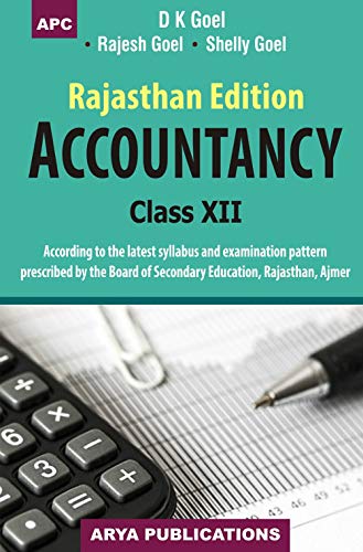 Accountancy, ClassXii (Rajasthan Edition)