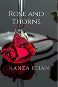 Rose And Thorns : Petal That Bled Poetry