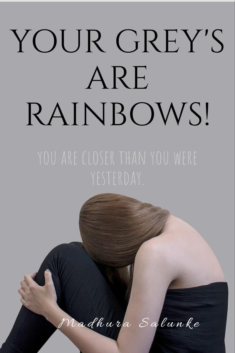 Your GreyS Are Rainbows : You Are Closer Than You Were Yesterday!