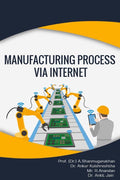 Manufacturing Process Via Internet