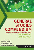 General Studies Compendium For Civil Services Examinations: Environment and Ecology
