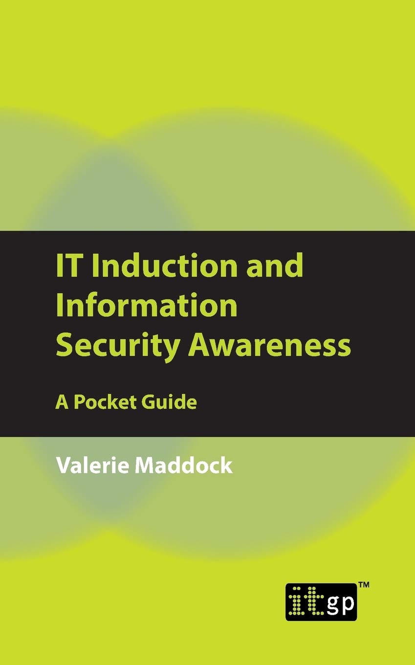 IT Induction And Information Security Awareness