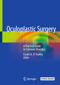Oculoplastic Surgery A Practical Guide To Common Disorders (Pb 2020)