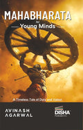 Disha Mahabharata For Young Minds  English Edition | Student Takeaways And Reflections | Timeless Mythology Tale/ Story Of Valo