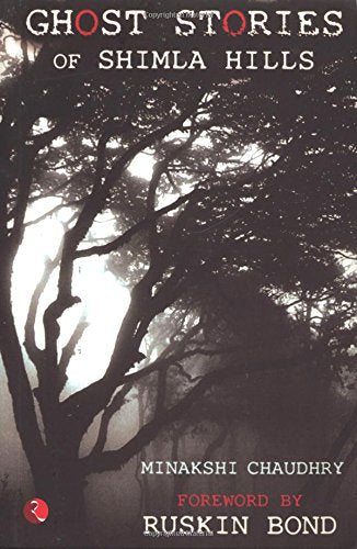 Ghost Stories Of Shimla Hills