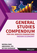 General Studies Compendium For Civil Services Examinations: Indian Economy