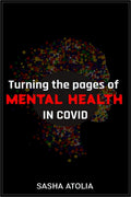 Turning the Pages of MENTAL HEALTH in COVID