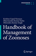 Handbook of Zoonotic Disease Management: Management of Zoonoses