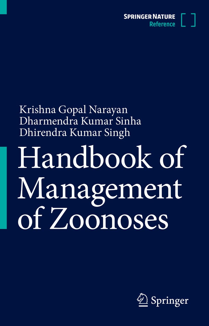 Handbook of Zoonotic Disease Management: Management of Zoonoses