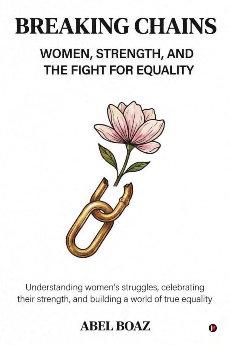 Breaking Chains: Women, Strength, and the Fight for Equality